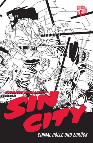 Sin City - 7. Einmal Hölle und zurück (Black Edition)