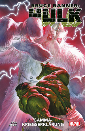 Bruce Banner: Hulk - Bd.6: Gamma-Kriegserklärung