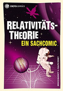 Relativitätstheorie: Ein Sachcomic