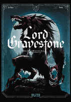 Lord Gravestone - 2. Der letzte Wolf von Alba