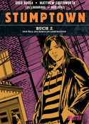 Stumptown - Buch 2: Der Fall des Babys im Samtkoffer