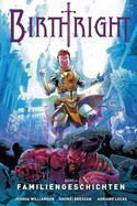 Birthright 4: Familiengeschichte