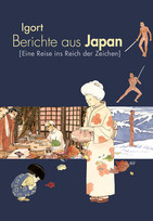Berichte aus Japan: Eine Reise ins Reich der Zeichen