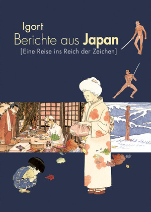 Berichte aus Japan: Eine Reise ins Reich der Zeichen