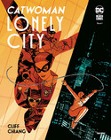 Catwoman: Lonely City - Band 1 (von 2)