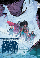 Wonder Woman: Dead Earth - Band 2 (von 4)