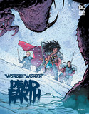 Wonder Woman: Dead Earth - Band 2 (von 4)