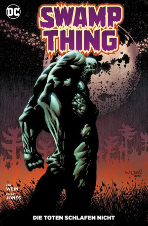 Swamp Thing: Die Toten schlafen nicht