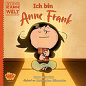 Jede*r kann die Welt verändern! - Anne Frank