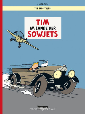 Tim und Struppi 0: Tim im Lande der Sowjets (farbige Ausgabe)