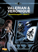 Valerian & Veronique: Gesamtausgabe - Band 3