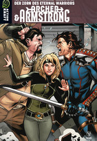 Archer & Armstrong - Band 2: Der Zorn des Eternal Warriors