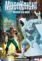 Moon Knight: Wächter der Nacht - Bd.3: Monster im Mondlicht