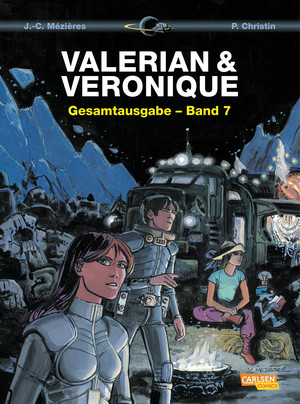 Valerian & Veronique: Gesamtausgabe - Band 7