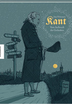 Kant: Vom Aufbruch der Gedanken