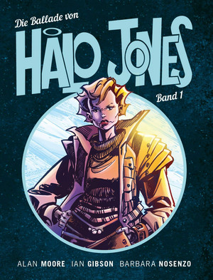 Die Ballade von Halo Jones - Band 1