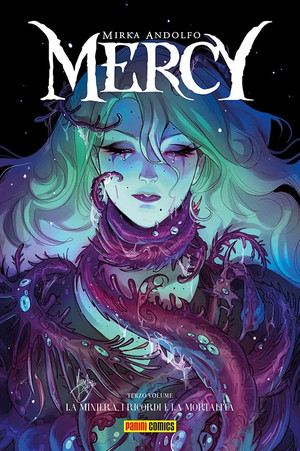 Mercy - Bd.3: Die Mine, die Erinnerungen und die Sterblichkeit