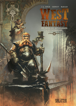 West Fantasy - 1. Der Zwerg, der Kopfgeldjäger & der Totengräber