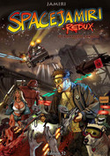 Spacejamiri Redux: Die komplette Chronik