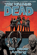 The Walking Dead 22: Ein neuer Anfang