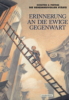 Erinnerung an die ewige Gegenwart (Die geheimnisvollen Städte)