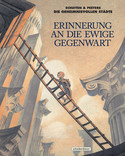 Erinnerung an die ewige Gegenwart (Die geheimnisvollen Städte)