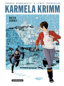 Karmela Krimm - 2. Roter Schnee