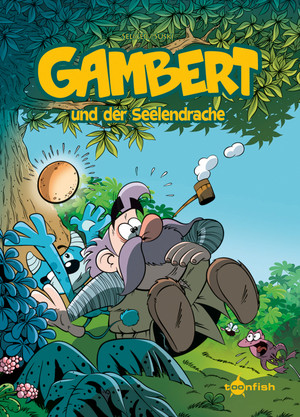 Gambert - Bd.2: Gambert und der Seelendrache
