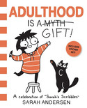 Adulthood Is a Gift! - A Celebration of "Sarah's Scribbles" (5)