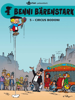 Benni Bärenstark - 05. Circus Bodoni