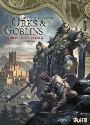 Orks & Goblins: Die Kriege von Arran - Band 33: Brüder