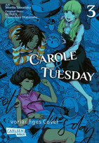 Carole & Tuesday 3