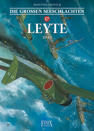 Die großen Seeschlachten 17: Leyte - 1944