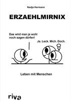 Erzaehlmirnix - Leben mit Menschen