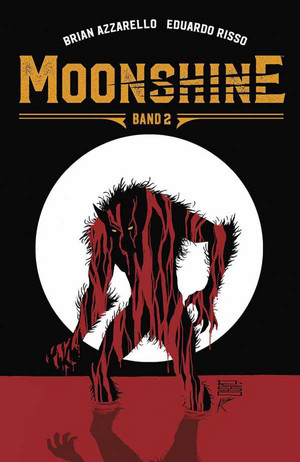 Moonshine - Band 2: Zug ins Unglück