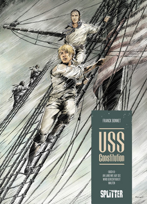 USS Constitution - Buch III: An Land wie auf See wird Gerechtigkeit walten