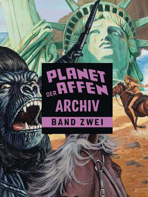 Planet der Affen: Archiv - Band Zwei