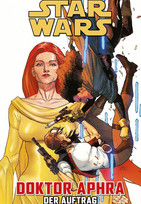 Star Wars - Sonderband 135: Doktor Aphra 2 - Der Auftrag