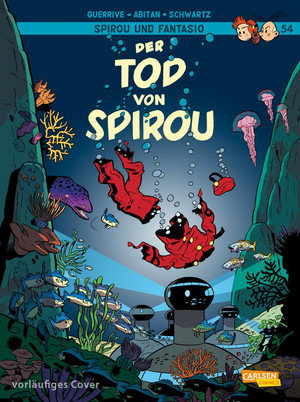 Spirou & Fantasio 54: Der Tod von Spirou