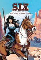 SIX - Zweiter Teil: Ein Berg voller Gold