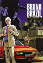 Bruno Brazil - Die neuen Abenteuer 01: Black Program