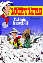 Lucky Luke 99: Fackeln im Baumwollfeld