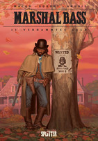 Marshal Bass - 11. Verdammtes Geld