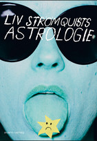 Liv Strömquists Astrologie