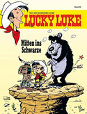 Lucky Luke 96: Mitten ins Schwarze