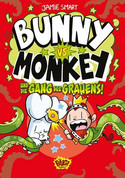 Bunny vs Monkey (3) - und die Gang des Grauens!