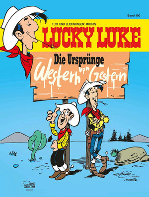 Lucky Luke 100: Die Ursprünge - Western von Gestern
