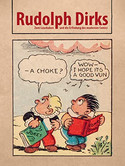 Rudolph Dirks: Zwei Lausbuben und die Erfindung des modernen Comics