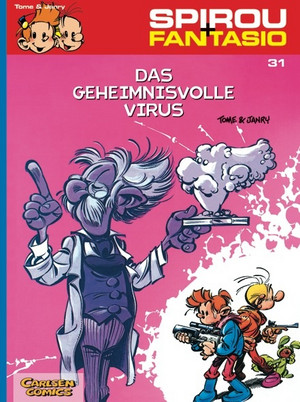 Spirou & Fantasio 31: Das geheimnisvolle Virus