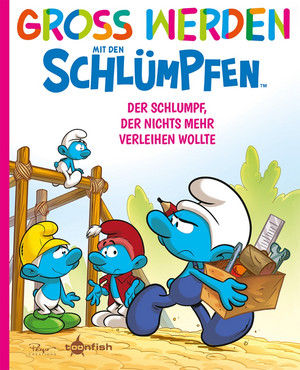 Groß werden mit den Schlümpfen 12: Der Schlumpf, der nichts mehr verleihen wollte
